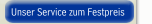 Unser Service zum Festpreis